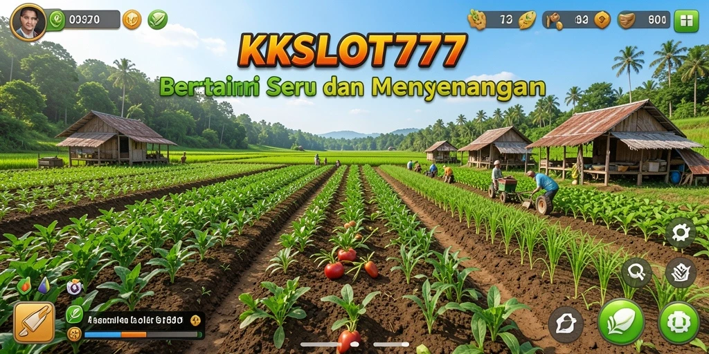 Tampilan gameplay KKSLOT777 yang menarik dan menggugah selera bertani.